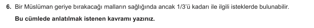 11. Sınıf Din Kültürü ve Ahlak Bilgisi 2023-2024 1. Dönem 1. Yazılı 2. Bölüm 6. Soru görseli