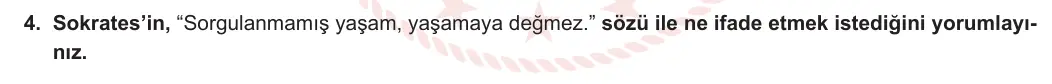11. Sınıf Felsefe 2023-2024 1. Dönem 1. Yazılı 1. Bölüm 4. Soru görseli