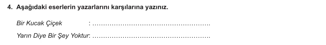 11. Sınıf Türk Dili ve Edebiyatı 2023-2024 1. Dönem 1. Yazılı 2. Bölüm 4. Soru görseli