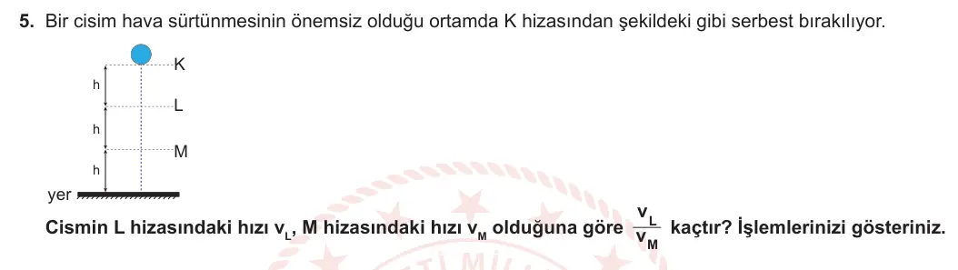 11. Sınıf Fizik 2023-2024 1. Dönem 2. Yazılı 3. Bölüm 5. Soru görseli