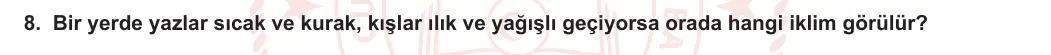 6. Sınıf Sosyal Bilgiler 2023-2024 1. Dönem 2. Yazılı 2. Bölüm 8. Soru görseli
