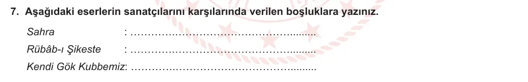 11. Sınıf Türk Dili ve Edebiyatı 2023-2024 1. Dönem 2. Yazılı 2. Bölüm 7. Soru görseli