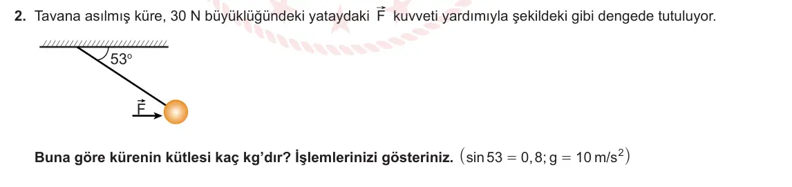 11. Sınıf Fizik 2023-2024 2. Dönem 1. Yazılı 4. Bölüm 2. Soru görseli
