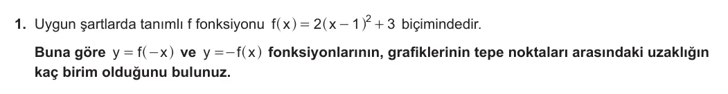 11. Sınıf Matematik 2023-2024 2. Dönem 2. Yazılı 3. Bölüm 1. Soru görseli