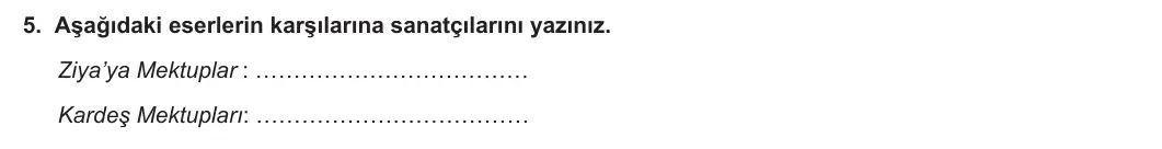 9. Sınıf Türk Dili ve Edebiyatı 2023-2024 2. Dönem 2. Yazılı 2. Bölüm 5. Soru görseli