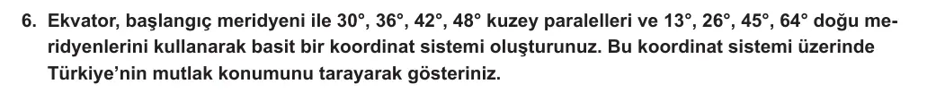 9. Sınıf Coğrafya 2024-2025 1. Dönem 1. Yazılı 6. Soru görseli