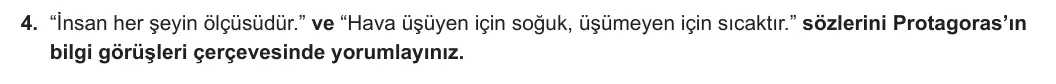 11. Sınıf Felsefe 2024-2025 1. Dönem 1. Yazılı 4. Soru görseli