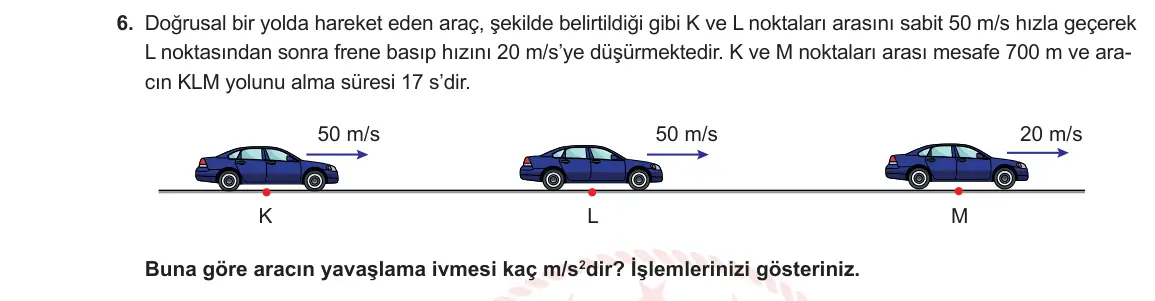 11. Sınıf Fizik 2024-2025 1. Dönem 1. Yazılı 6. Soru görseli