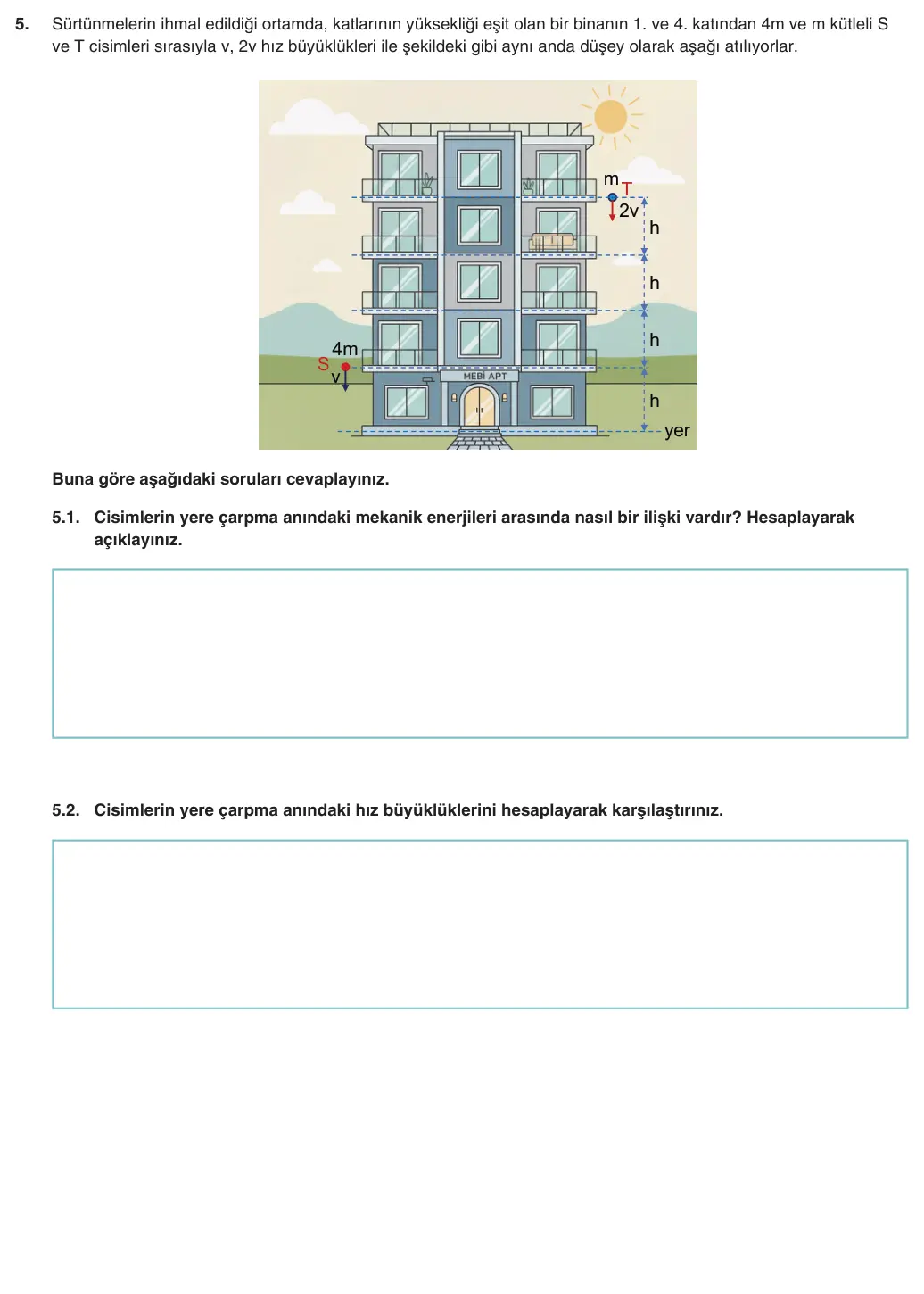10. Sınıf Fizik 2025-2026 1. Dönem 2. Yazılı 5. Soru (Yazılıya Hazırlanıyorum) görseli